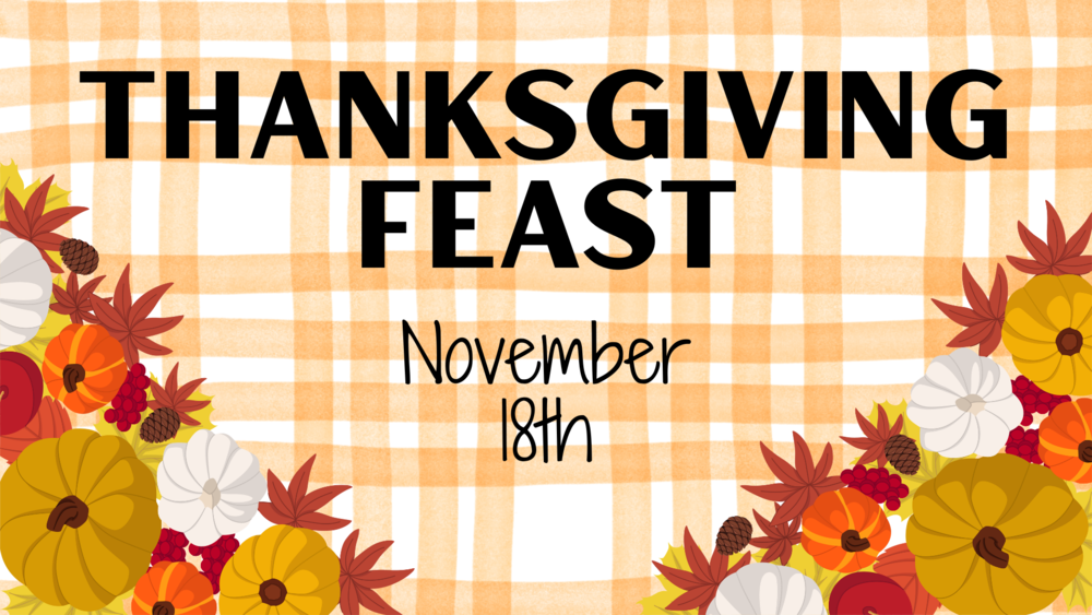 Thanksgiving Feast