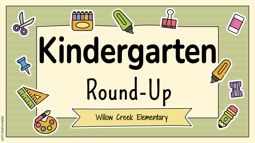 Kindergarten Round-Up