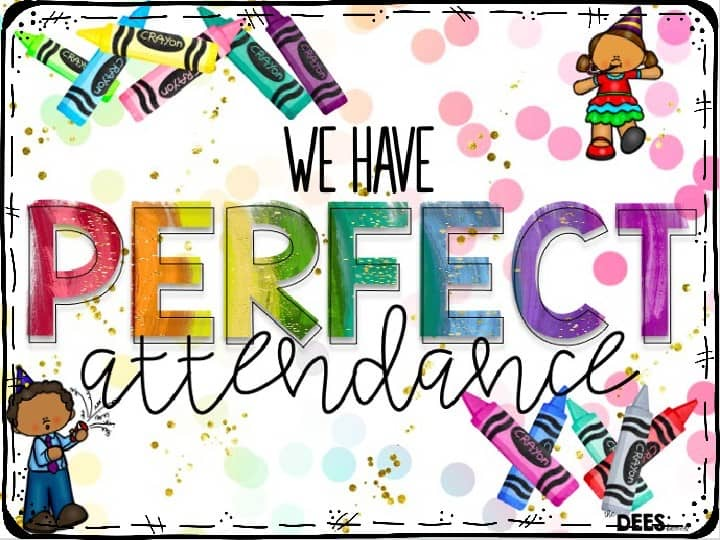 perfect attendance 