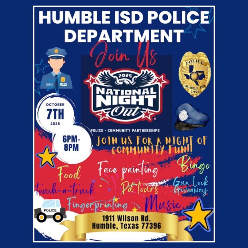 Humble ISD Police:  National Night Out