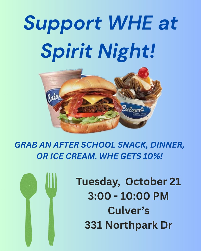 Join us for Culver's Spirit Night on Tuesday, October 21st from 3-10! You'll find us at the Culver's on Northpark! 331 Northpark Drive!