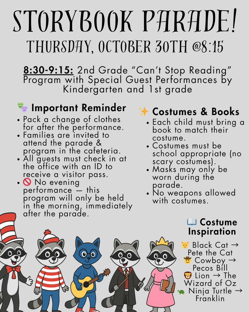 🎭📚 Get ready to parade & read! 2nd Grade “Can’t Stop Reading” Program + Special Guest Performances 📅 Thursday, Oct. 30 | Parade 8:15 AM, Program 8:30 AM Bring your book, wear your costume, and join the fun! 🌟