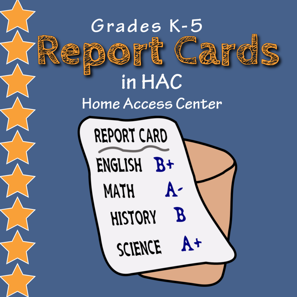 Grades K-5 Report Cards in HAC