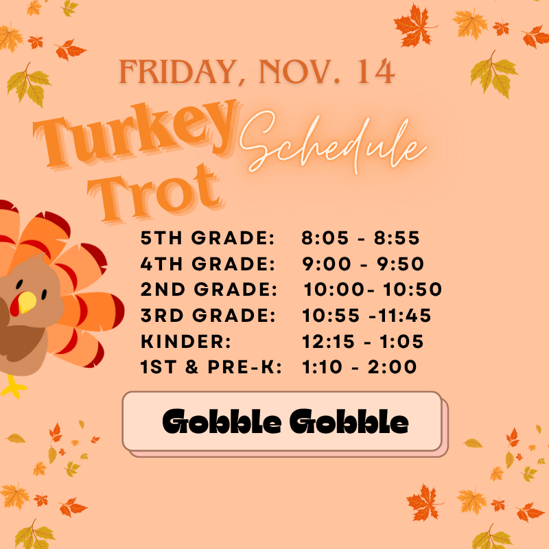 Turkey Trot Friday, November 14