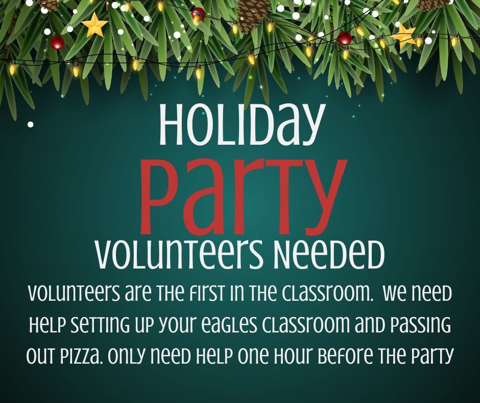 Party Volunteers Needed