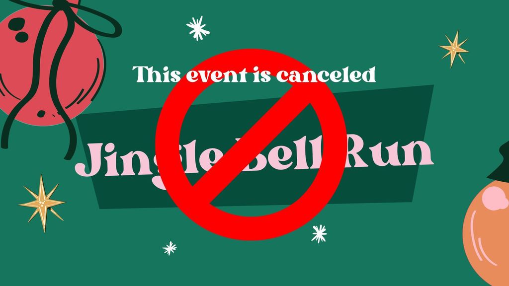 jingle bell run is canceled