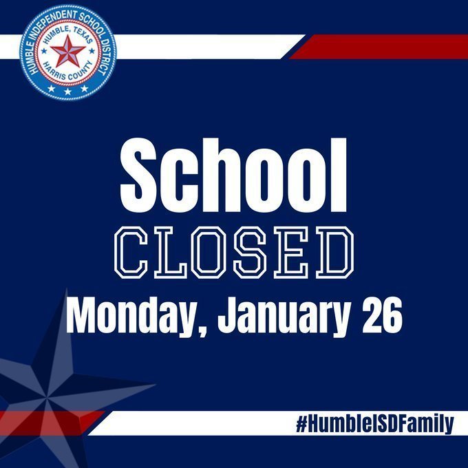 School closed Monday, Jan 26