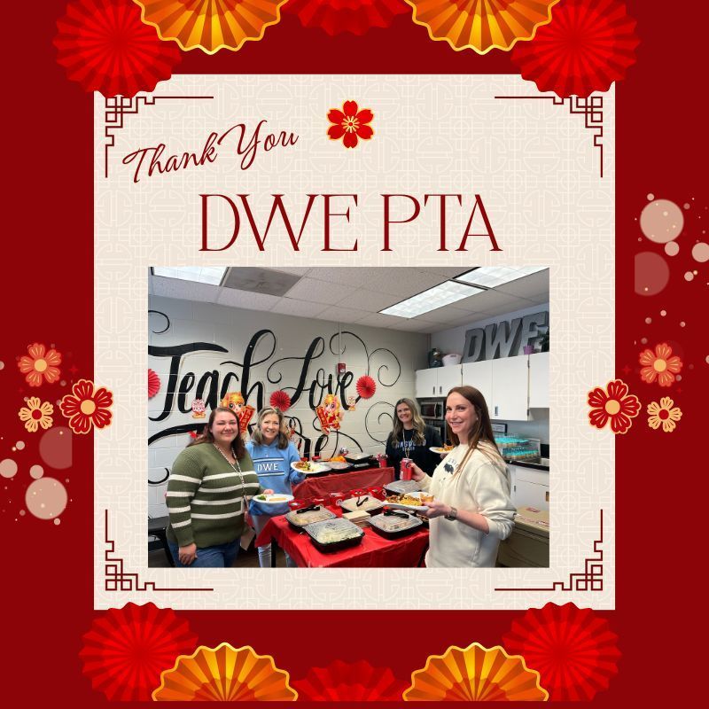 Thank you DWE PTA for our luncheon.