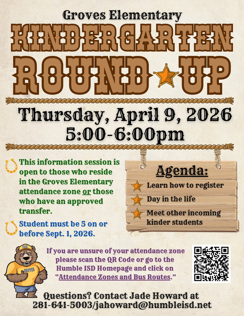 Groves Elementary Kindergarten Round Up Thursday, April 9, 2026