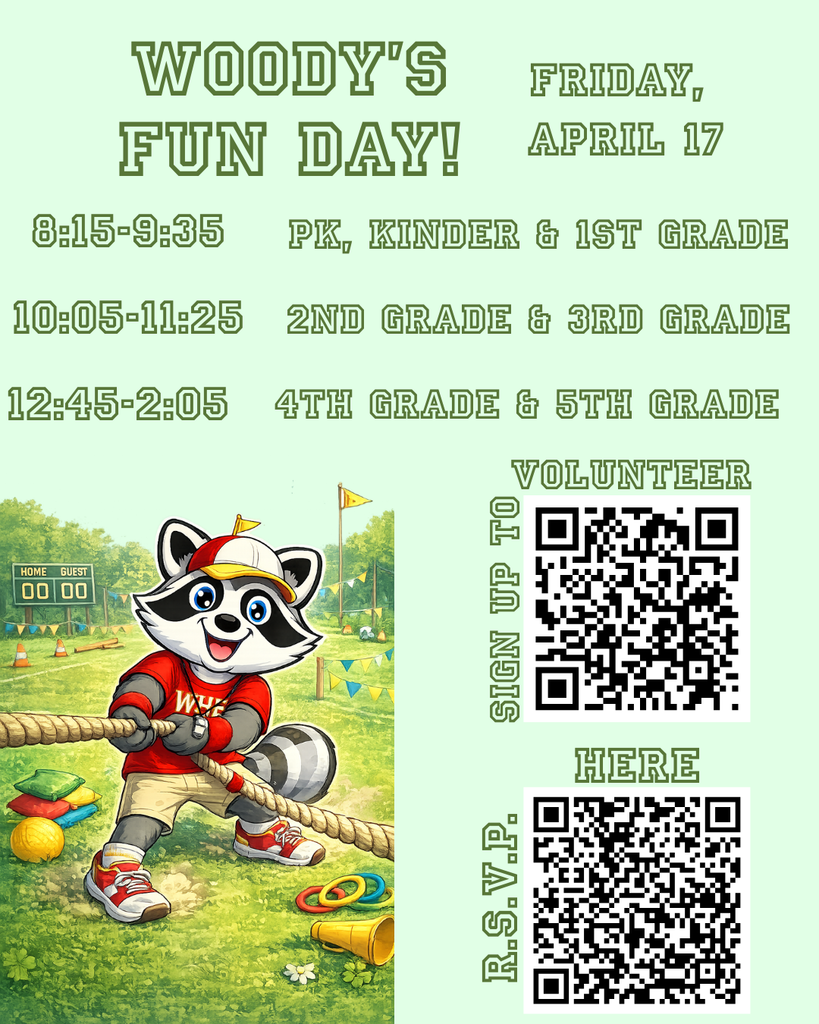 🦝🎉 WHE Families — we are ONE WEEK away from Woody’s Fun Day!  The countdown is on for a day full of games, laughter, and raccoon-sized fun! 🐾✨  📅 Friday, April 17  ⏰ PK, Kinder & 1st Grade: 8:15–9:35 ⏰ 2nd & 3rd Grade: 10:05–11:25 ⏰ 4th & 5th Grade: 12:45–2:05  We’re still looking for volunteers to help make the day amazing—scan the QR code to sign up! 💚  🎟️ Adults—don’t forget to RSVP if you plan to join us!  Let’s get ready for a FUN day, WHE Raccoons! 🐾🎉