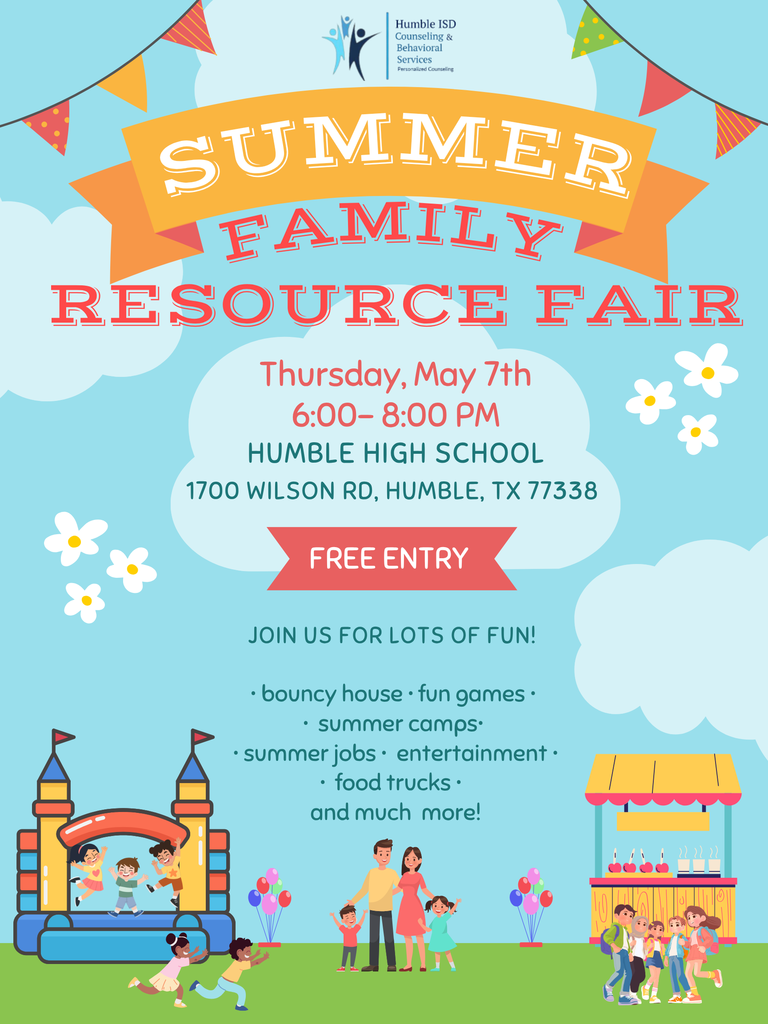 Get ready for summer! Join us May 7 (6–8 PM) at Humble High School for our Summer Family Resource Fair. Discover camps, programs, and opportunities for all ages. This event is free and open to all.  #HumbleISD_CBS 