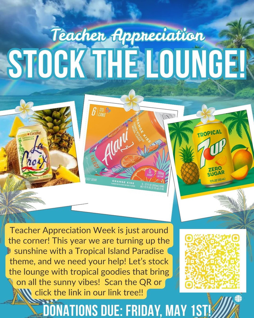 🌺 Aloha, WHE Families! 🌴  Teacher Appreciation Week is almost here (May 4–8, 2026), and this year we’re bringing all the Tropical Island Paradise vibes to our amazing staff! 🏝️☀️  Help us Stock the Lounge with fun, island-inspired snacks and treats so our teachers can enjoy a little “getaway” right here at school 🍍🥥🌈 Think tropical, bright, and full of sunshine!  👉 Check out the SignUpGenius link below to sign up for items! 📦 Drop-off deadline: Friday, May 1 📍 Front Office  We’ll have everything ready by Monday so our teachers can relax and enjoy their tropical escape all week long 😎🌊  Mahalo for helping us shower our teachers with the appreciation they deserve—now more than ever! 💛🍎🌺