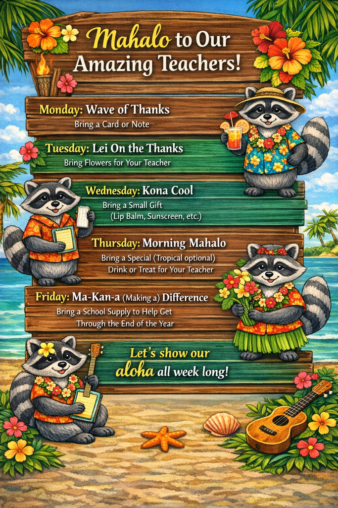 🌺 Aloha, WHE Families! 🌴  Teacher Appreciation Week is almost here (May 4–8, 2026), and this year we’re bringing all the Tropical Island Paradise vibes to our amazing staff! 🏝️☀️  Help us Stock the Lounge with fun, island-inspired snacks and treats so our teachers can enjoy a little “getaway” right here at school 🍍🥥🌈 Think tropical, bright, and full of sunshine!  👉 Check out the SignUpGenius link below to sign up for items! 📦 Drop-off deadline: Friday, May 1 📍 Front Office  We’ll have everything ready by Monday so our teachers can relax and enjoy their tropical escape all week long 😎🌊  Mahalo for helping us shower our teachers with the appreciation they deserve—now more than ever! 💛🍎🌺