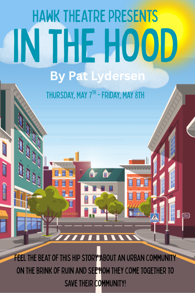In The Hood Theatre Production
