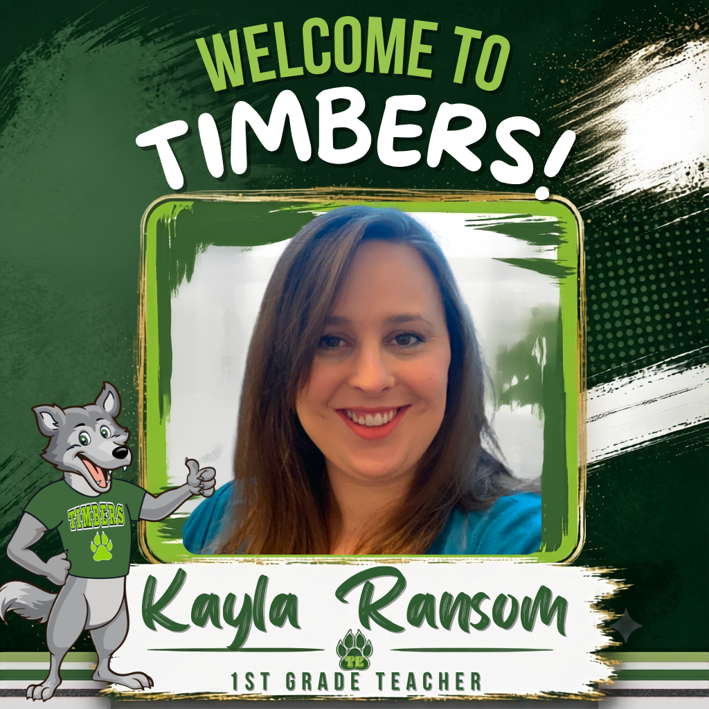 Welcome Kayla Ransom, 1st grade teacher