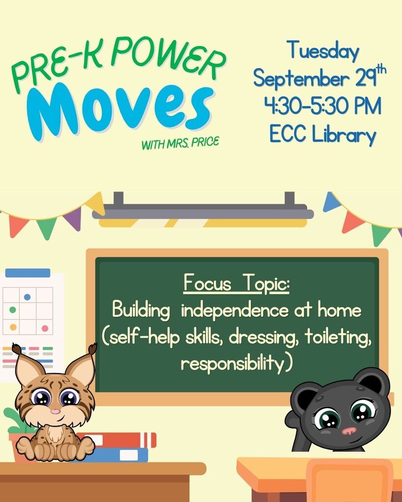 Join us for Pre-K power moves with Mrs. Price, an educational session for parents, on Tuesday, September 29th from 4:30-5:30 PM! We'll discuss building independence at home.