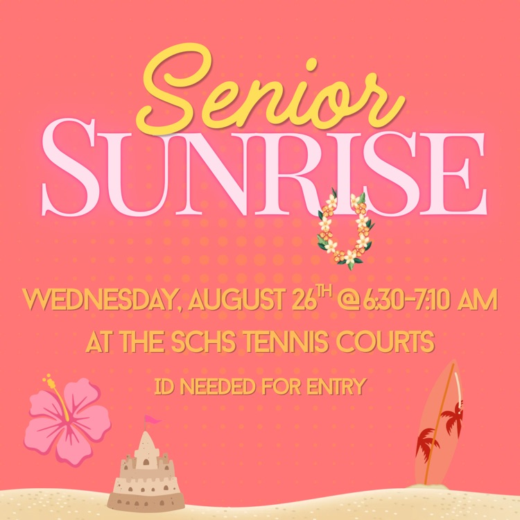 SCHS Senior Sunrise
