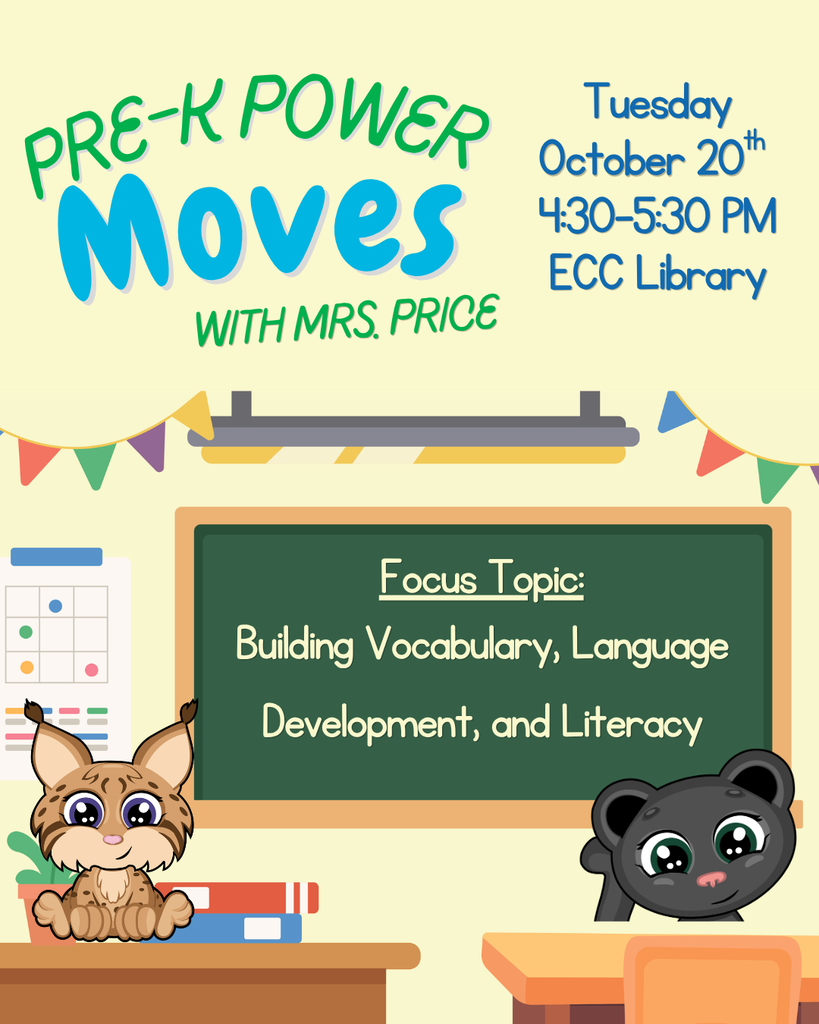Pre-K Power Moves on October 20th, 2026 from 4:30-5:30 in the ECC Library, focusing on building language, vocab, and literacy skills