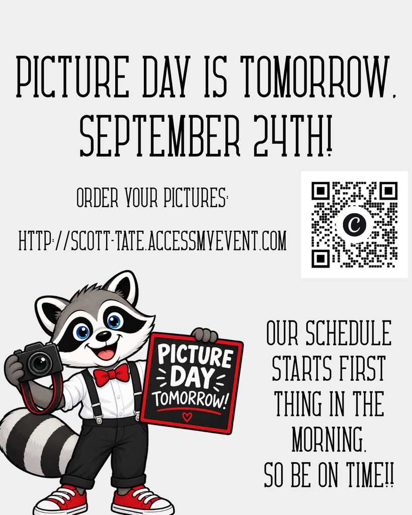 📸 Picture Day is TOMORROW—Thursday, September 24th!  Practice those smiles, arrive on time, and come ready to shine! Our picture day schedule begins first thing in the morning. 😁✨  Don’t forget—you can order pictures using the link or QR code!