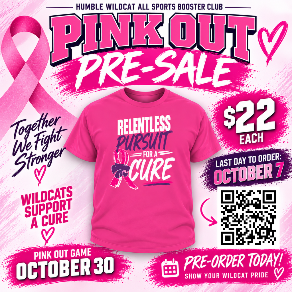 Humble Wildcats Pink Out shirt pre-sale: $22 each, order by October 7 for the October 30 game.
