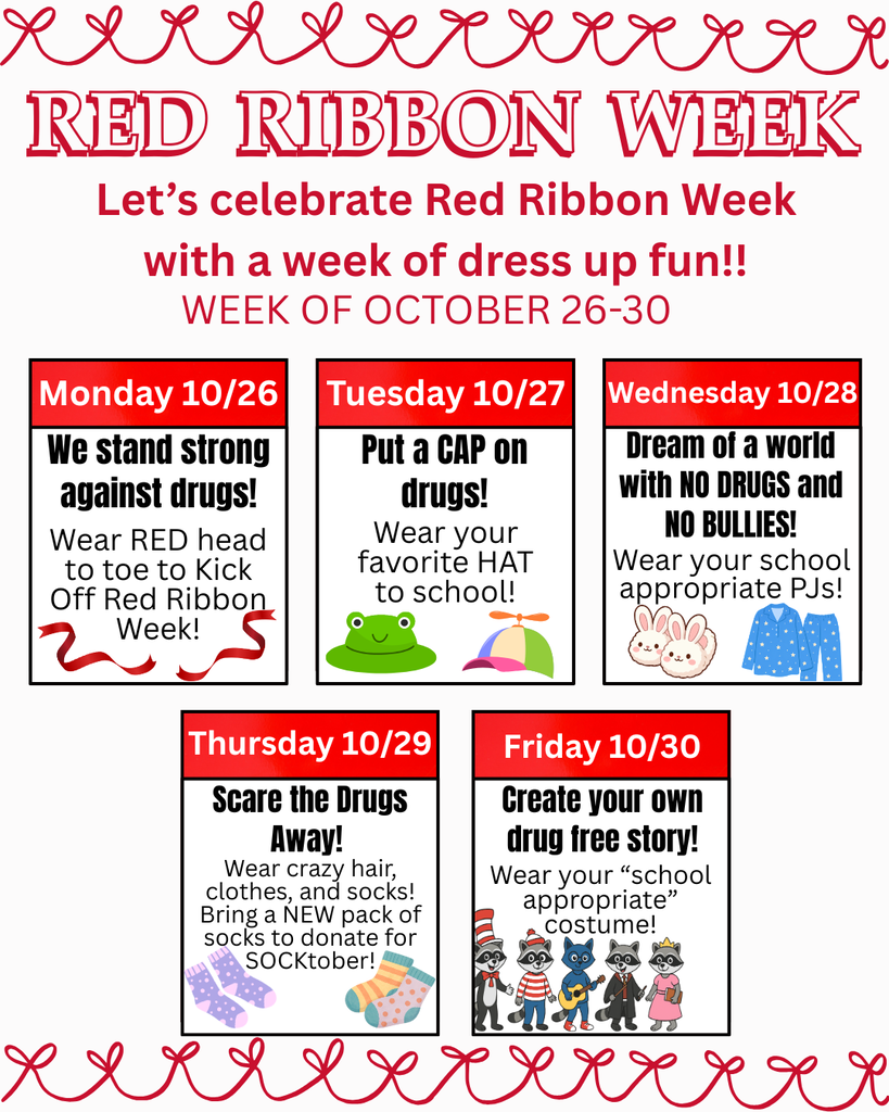 Posters with text and graphics promote Red Ribbon Week. The week runs from October 26 to October 30.