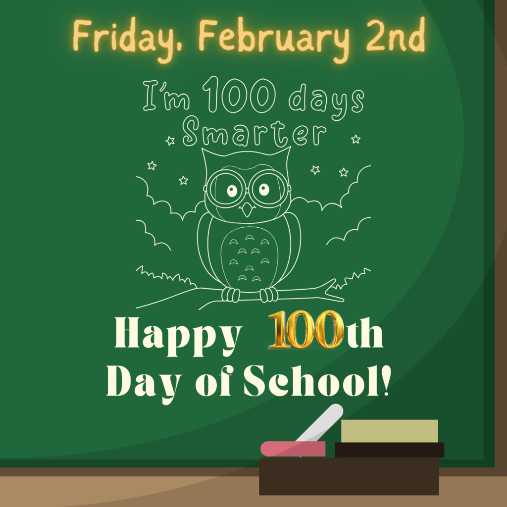 100th Day of School graphic