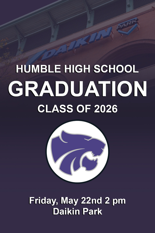 Humble High School Graduation flier