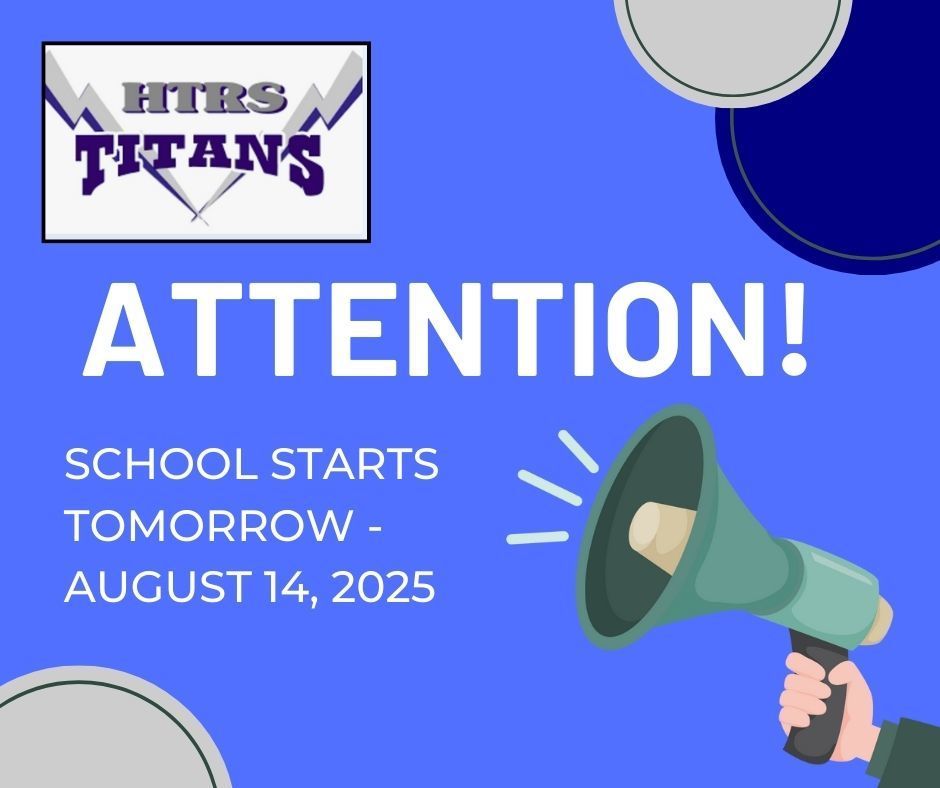 SCHOOL STARTS TOMORROW - AUGUST 14, 2025