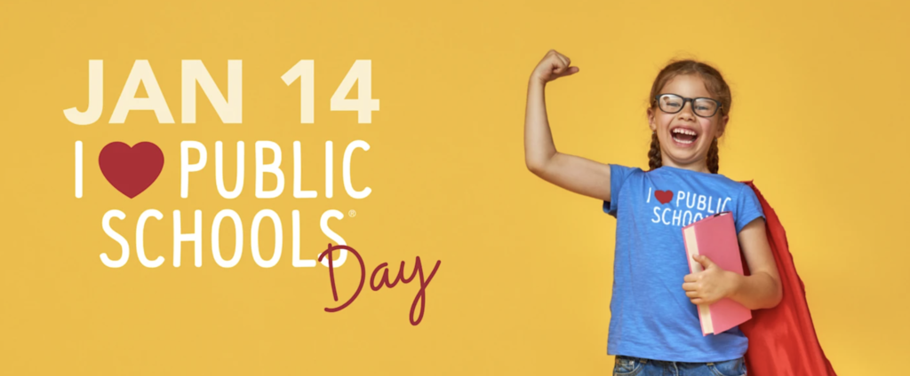 I Love Public Schools Day.1.14.26