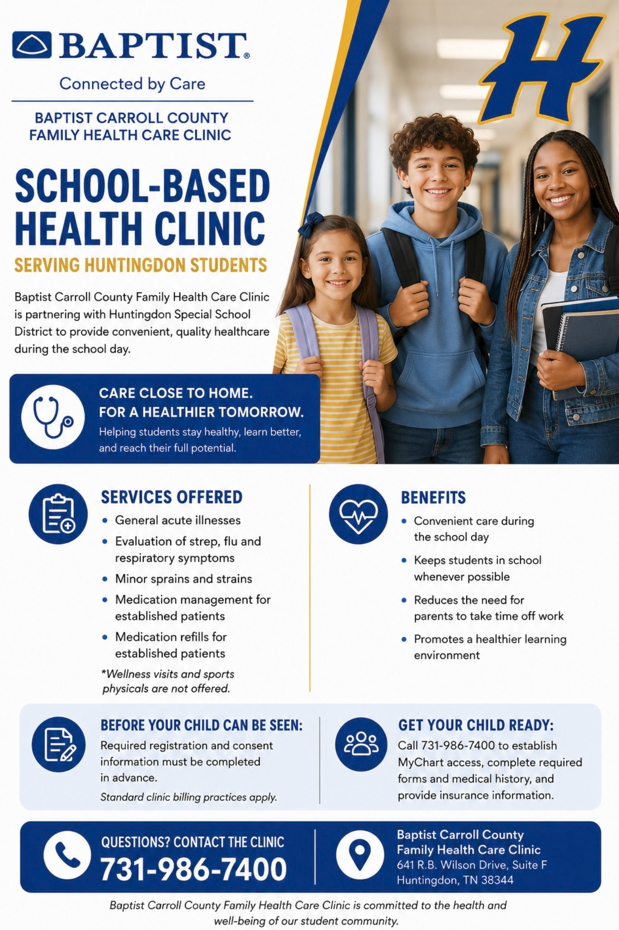School-Based Health Clinic call 731-986-7400