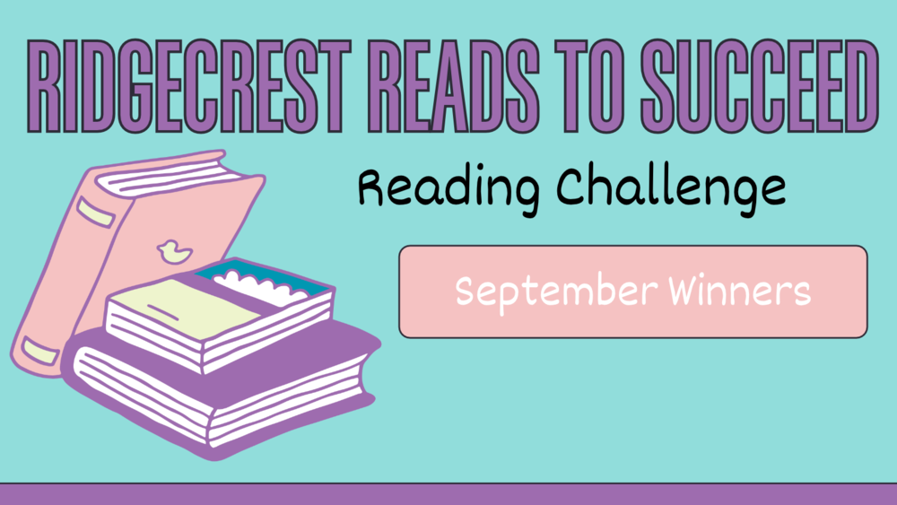 A pile of books with the text "Ridgecrest Reads to Succeed Reading Challenge: September Winners"