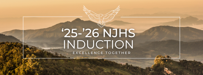 Beige and green mountains in the distance. There is a white rectangle with an eagle at the top enter and the words "25-26 NJHS Incuction" and "excellence together" in the center. 