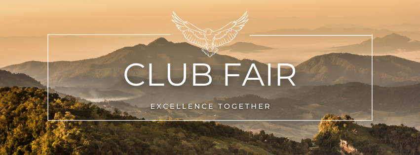 Beige and green mountains in the distance. There is a white rectangle with an eagle at the top enter and the words "Club Fair" and "excellence together" in the center. 
