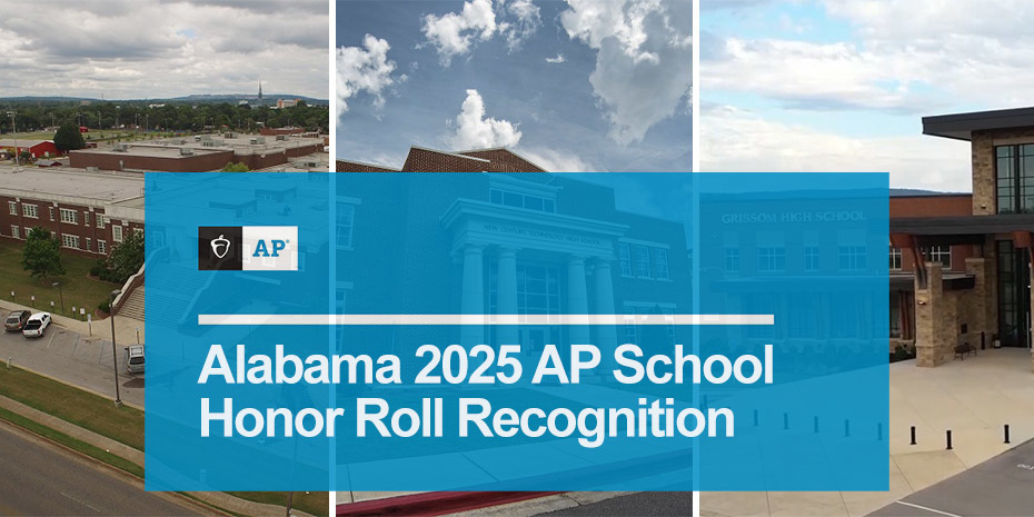 Alabama 2025 AP School Honor Roll Recognition with AP logo overlayed on collage of Huntsville, New Century, and Grissom high school building facades