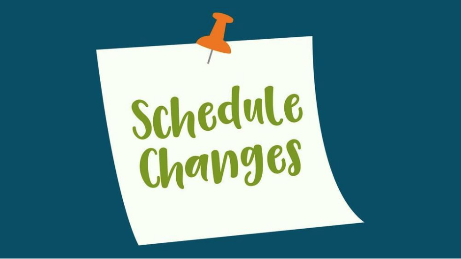 White note pinned to a teal background with the words ‘Schedule Changes’ in green.