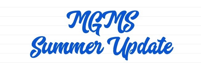 Text that says MGMS Summer Update on lines that look like paper