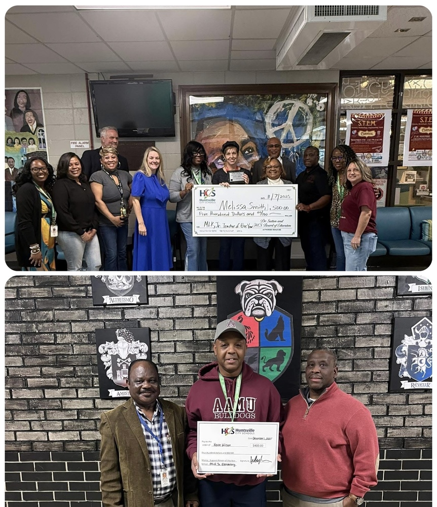 Ms. Smith-teacher of the year with hat in the middle-top picture holding a check and Mr. WIlson(botton picture) holding the check gets recognized with MLK administrators and district staff