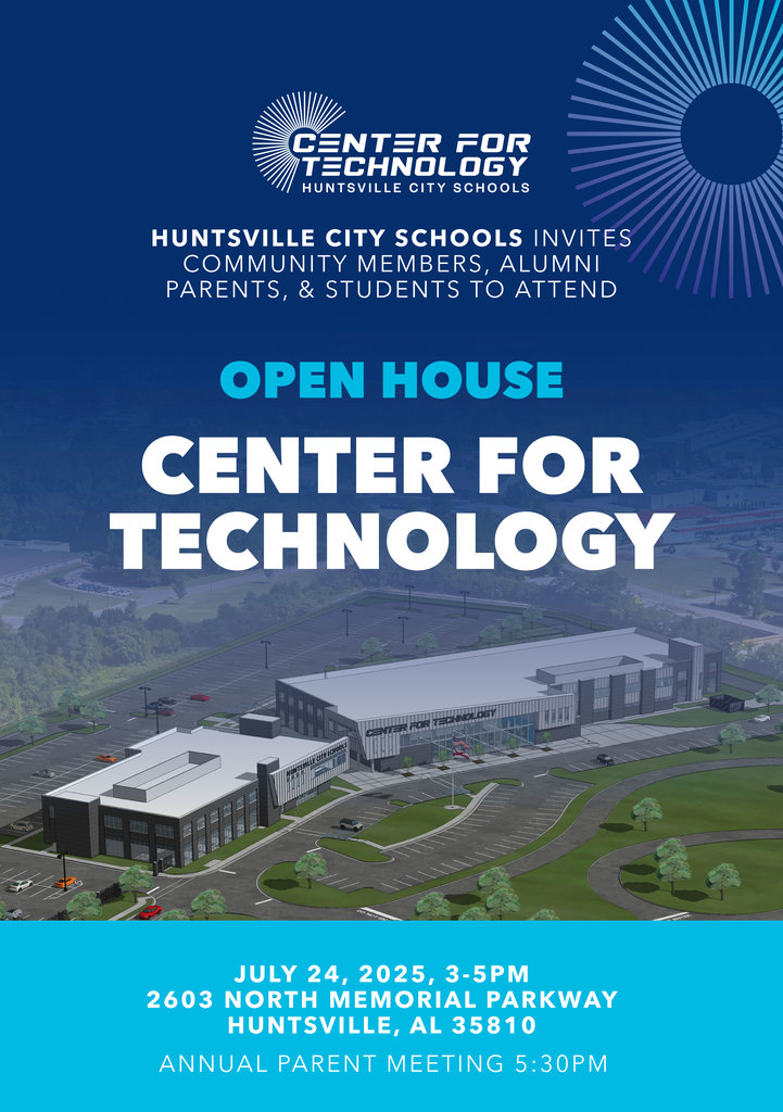 HCS invites community members, alumni, parents, and students to attend the Huntsville Center for Technology Open House! The event will be on Thursday, July 24, from 3-5 PM at the new career tech center located at 2603 North Memorial Parkway. Additionally, HCT will host a parent meeting at 5:30 PM for families with students in CTE programs this year. 