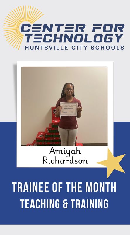 Teaching and Training Trainee of the month Amiyah Richardson