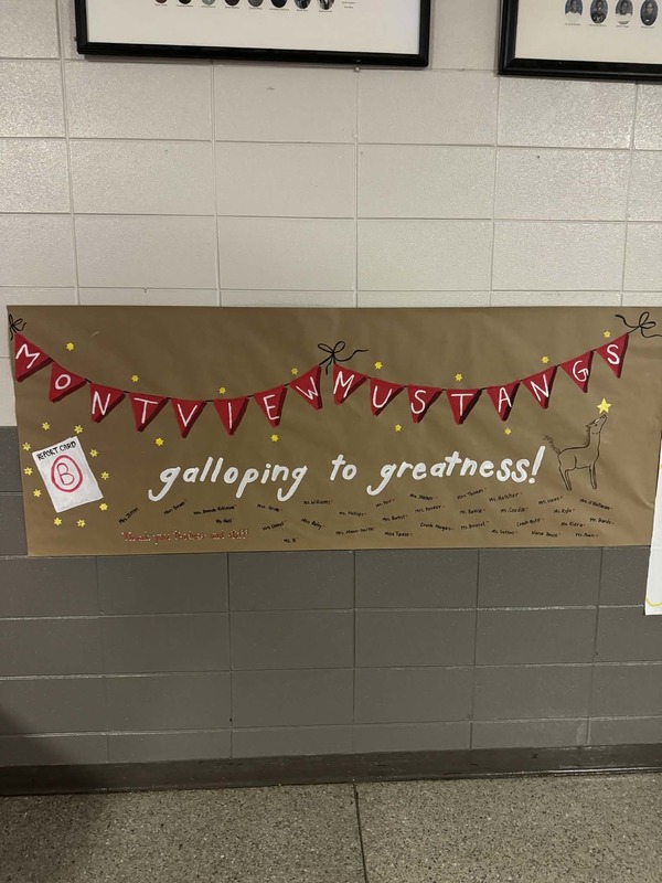 First grade teacher, Miss Rafey made a sign for the celebration that says "Montview Mustangs, Galloping to Greatness."