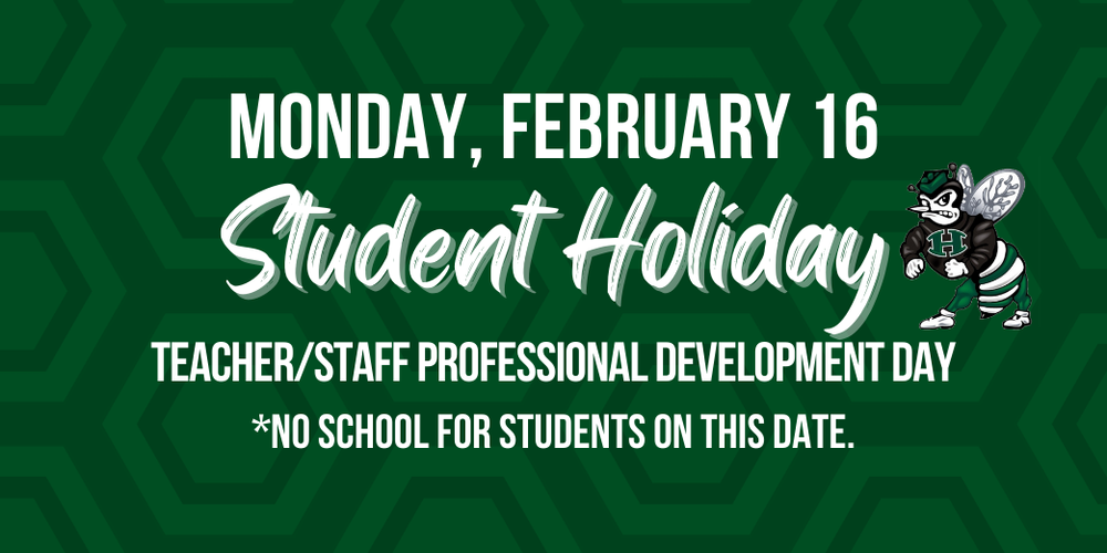 student holiday 2/16/2026 graphic