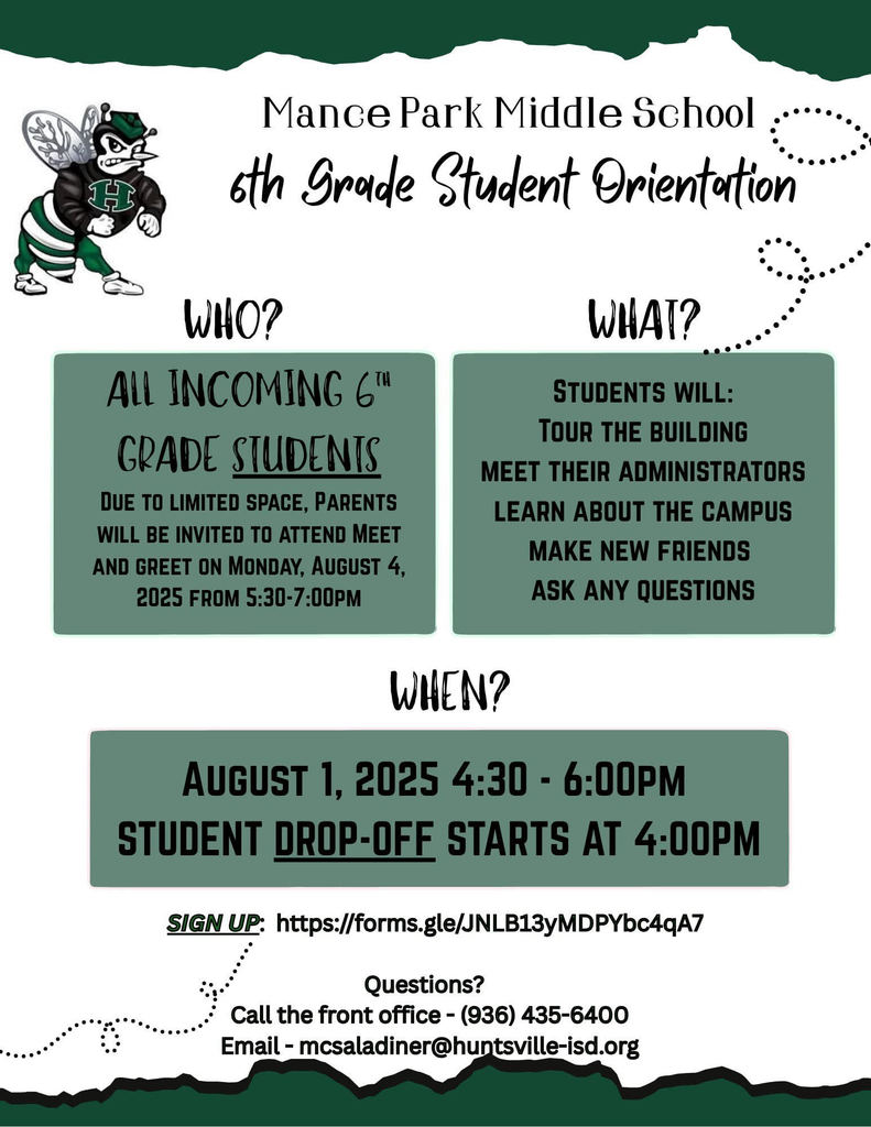 6th Grade Orientation... August 1st 4:30PM  to 6: 00 PM