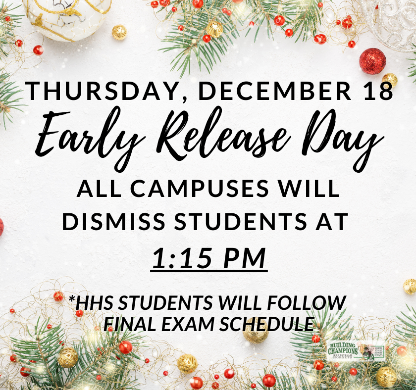 2025 Early Release Day