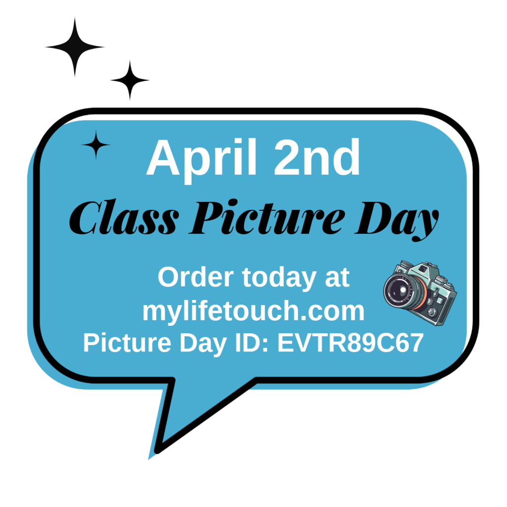 Class Picture Day is April 2nd.