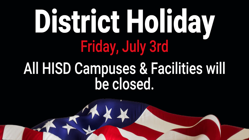 Districy Holiday July 3rd