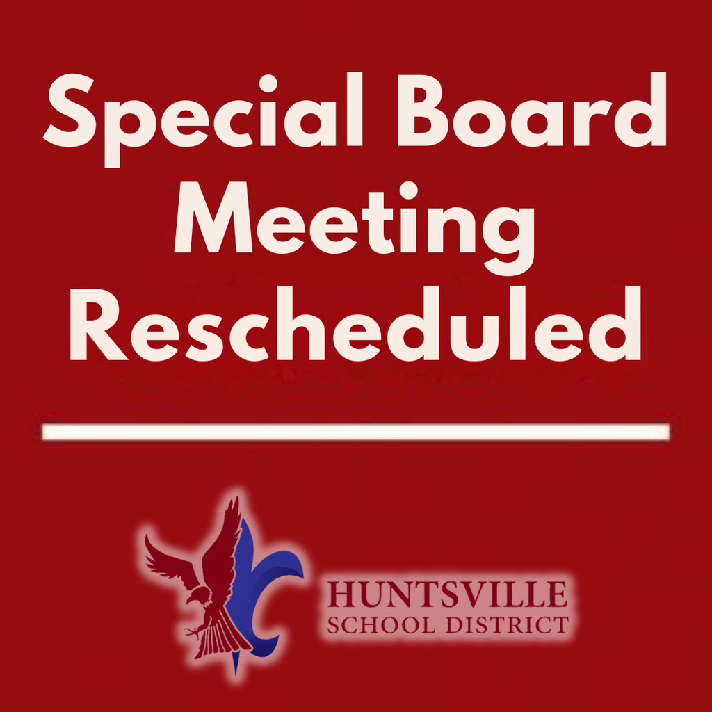 Special Board Meeting Rescheduled