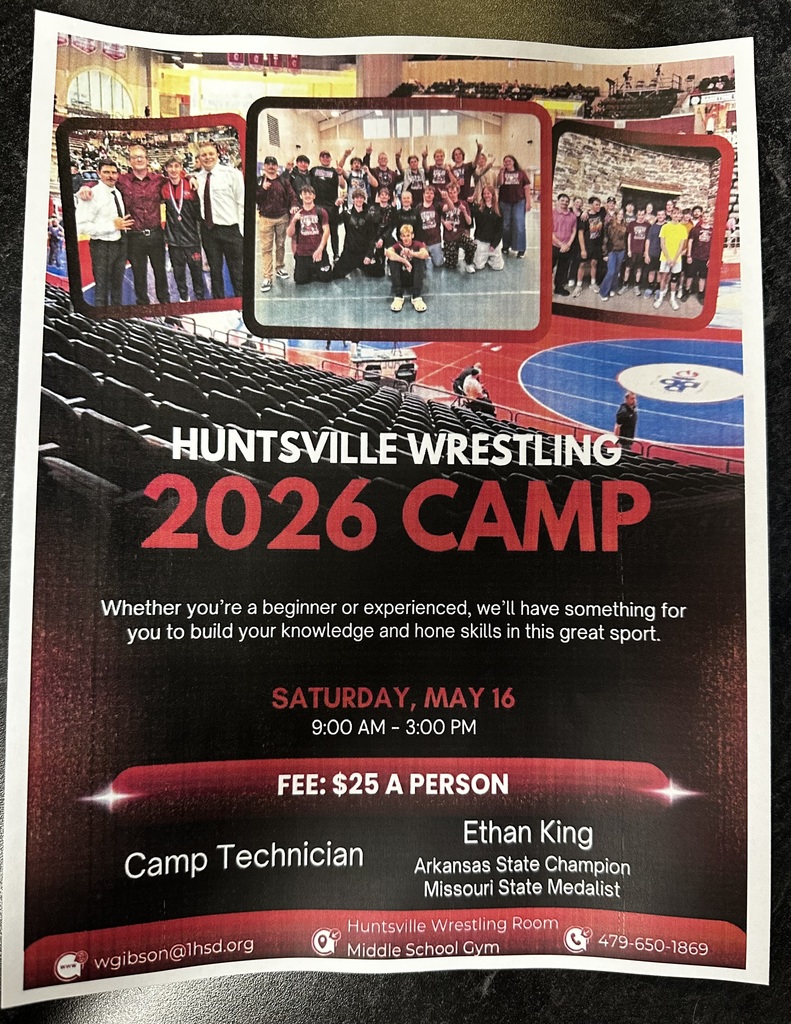 -Huntsville Wrestling Camp 2026 -  Saturday, May 16th @ 9am to 3pm - Middle School Gym -