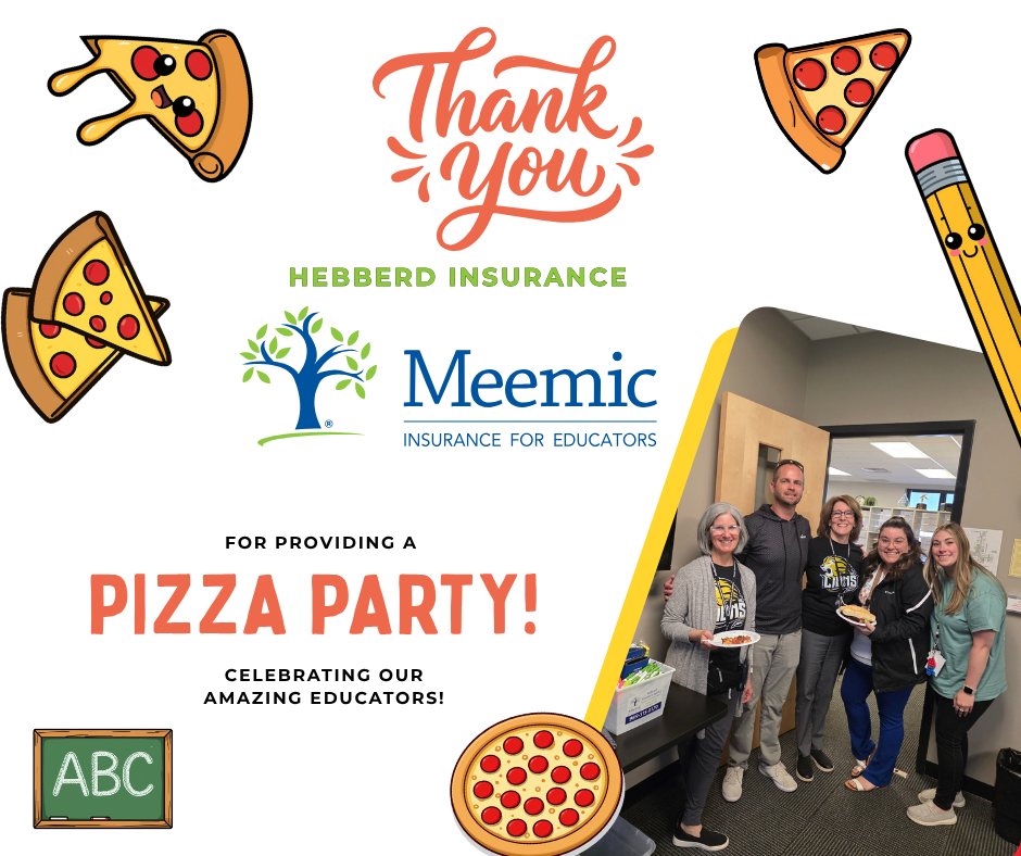 Thank-you graphic recognizing Meemic Insurance for Educators and Hebberd Insurance for providing a pizza party for Educator Appreciation Week. The image includes pizza-themed illustrations, the Meemic logo, and a photo of staff standing together indoors holding plates of pizza.