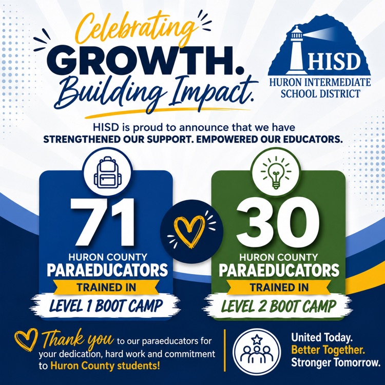 Graphic celebrating Huron Intermediate School District’s paraeducator training. 