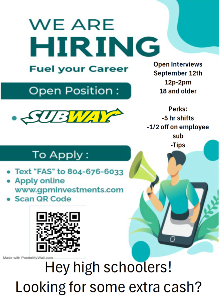 Subway is hiring. Open interviews are on September 12 from 12-2 PM.